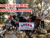 DOÇEK ÜYELERİ TOROS DAĞLARI’NDA